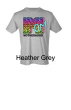 Load image into Gallery viewer, Motherhood Tee