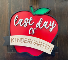 Load image into Gallery viewer, First/Last Day Apple Sign